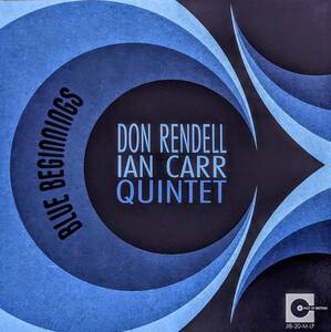 Don Rendell ドン・レンデル / Ian Carr イアン・カー Quintet - Blue Beginnings 500枚完全限定Monoアナログ・レコード