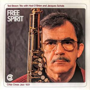 Ted Brown テッド・ブラウン Trio With Hod O'Brien And Jacques Schols - Free Spirit 蘭オリジナル・アナログ・レコード 