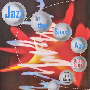 George Russell ジョージ・ラッセル And His Orchestra Featuring Bill Evans Jazz In The Space Age 限定再発アナログ・レコード