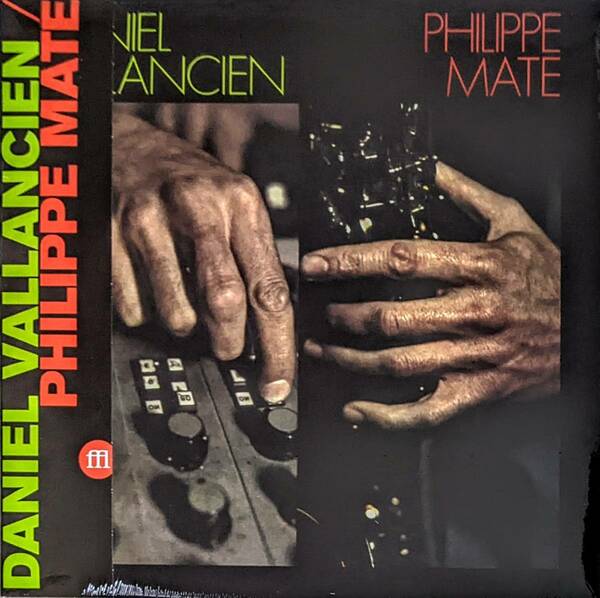 Philippe Mate / Daniel Vallancien - Mate/Vallancien 500枚限定再発アナログ・レコード