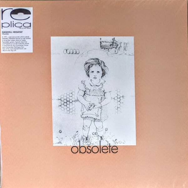 Dashiell Hedayat ダシェル・エダヤ Feat Daevid Allen, Pip Pyle, Didier Malherbe 他 - Obsolete 限定リマスター再発アナログ・レコード