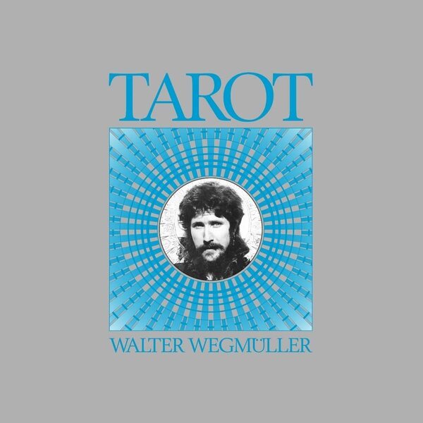 Walter Wegmuller ヴァルター・ヴェグミュラー - Tarot 2,950枚限定リマスター再発二枚組アナログ・レコード・ボックス・セット