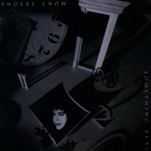 Phoebe Snow フィービ・スノウ - Something Real アナログ・レコード