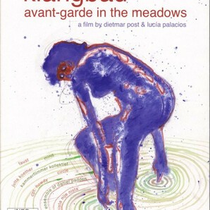 Various/Faust/Dietmar Post & Luca Palacios - Klangbad: Avant-garde In The Meadows / Live At Klangbad Festival NTSC方式DVD