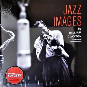 Jazz Images by William Claxton CD付　写真集