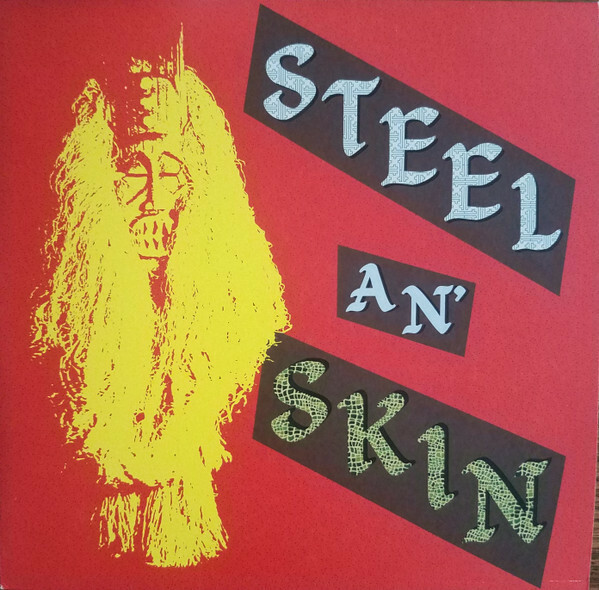 Steel An' Skin スティール・アン・スキン - Reggae Is Here Once Again 限定リマスター再発アナログ・レコード