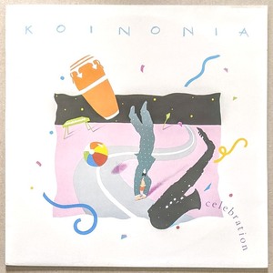 Koinonia コイノニア - Celebration 英オリジナル・アナログ・レコード