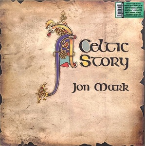 Jon Mark ジョン・マーク (Mark=Almond) - A Celtic Story 限定再発アナログ・レコード