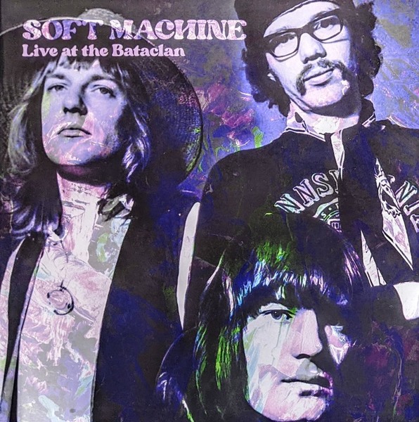 Soft Machine ソフト・マシーン - Live At The Bataclan 手書き番号入り限定二枚組ターコイズ・カラー・アナログ・レコード 