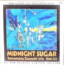 Yamamoto Tsuyoshi 山本剛 Trio - Midnight Sugar 限定リマスター再発45回転二枚組Audiophileアナログ・レコード_画像1
