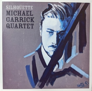 Michael Garrick マイケル・ギャリック Quartet - Silhouette　500枚限定再発アナログ・レコード