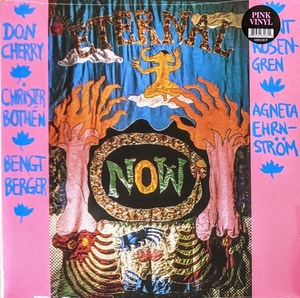 Don Cherry ドン・チェリー - Eternal Now 限定再発ピンク・カラー・アナログ・レコード