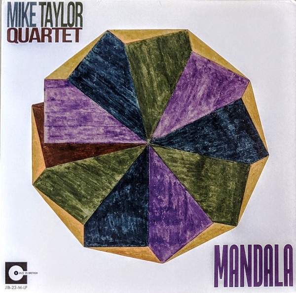 Mike Taylor マイク・テイラー Quartet - Mandala 500枚限定Monoアナログ・レコード