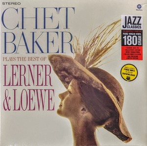 Chet Baker チェット・ベイカー - Plays The Best Of Lerner & Loewe MP3ダウンロード・コード付限定リマスター再発アナログ・レコード
