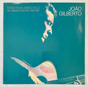 ■1989年 オリジナル Germany盤 Joao Gilberto - Bossa Nova Jubileu Vol.2 12”LP 68.025 Tropical Music