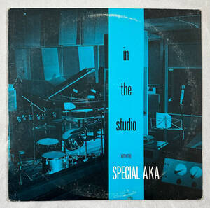 ■1984年 オリジナル US盤 SPECIAL AKA - In The Studio 12”LP PV 41447 Chrysalis