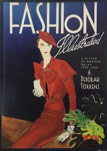 洋書『Fashion Illustrated 1920-1950 Deborah Torrens』Studio Vista 1974年