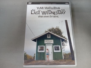 松任谷由実 DVD THE LAST WEDNESDAY TOUR 2006~HERE COMES THE WAVE~