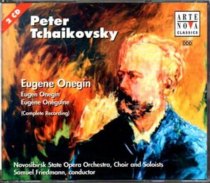 チャイコフスキー：歌劇「エフゲニー・オネーギン」2枚組CD/フリードマン/ノヴォシビルスク国立オペラ劇場管弦楽団