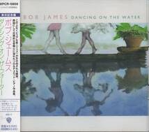 CD☆ BOB JAMES 【DANCING ON THE WATER】 ボブ・ジェームス ＆ 松居慶子 直筆サイン入り_画像1