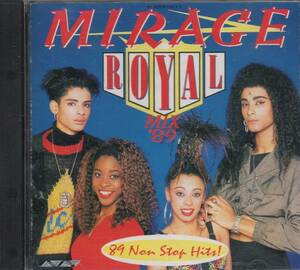 CD☆ Mirage 【 Royal Mix '89 - 89 Non Stop Hits! 】 ミラージュ ノンストップディスコミックス 国内盤