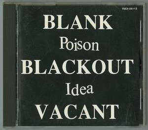 poison idea ／ blank blackout vacant　国内ＣＤ　 検～ hardcore septic death d.r.i accused c.o.c bad brains