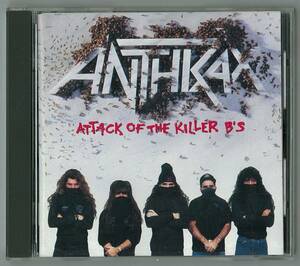 ANTHRAX　アンスラックス ／ ATTACK OF THE KILLER B'S 　国内ＣＤ　　検～ thrash S.O.D nuclear assault metallica megadeth slayer