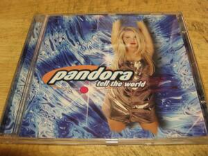 3039【CD】pandoraーtell the world