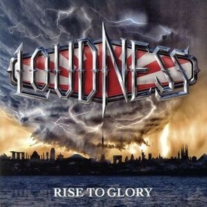 ＲＩＳＥ　ＴＯ　ＧＬＯＲＹ－８１１８－【初回限定盤ＣＤ＋ボーナスＤＶＤ】（ＤＶＤ付）／ＬＯＵＤＮＥＳＳ