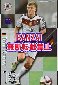 パニーニフットボールリーグ10弾/PFL10/SUPER/トニ・クロース/ドイツ代表/P