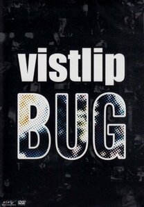 vistlip/BUG [DVD]