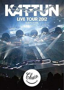 KAT-TUN LIVE TOUR 2012 CHAIN at TOKYO DOME (通常仕様盤) [DVD]（中古品）