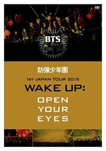防弾少年団 1st JAPAN TOUR 2015「WAKE UP:OPEN YOUR EYES」 [DVD]（中古品）
