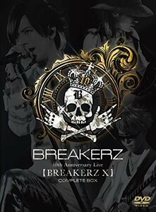 BREAKERZ デビュー10周年記念ライブ【BREAKERZ X】COMPLETE BOX [DVD]（中古品）