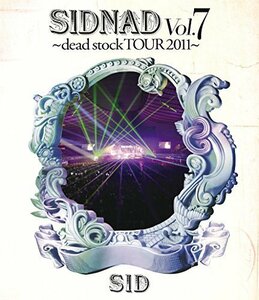 SIDNAD Vol.7 ~dead stock TOUR 2011~ [Blu-ray]（中古品）