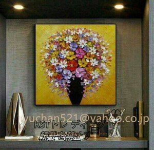 人気推薦◆手描き油絵の高級装飾画には花が彩りを添える