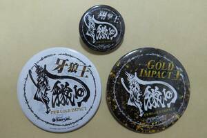  pachinko .. can badge all 3 kind sho . Thanksgiving [ sun seia-ru and tiP..GOLD IMPACT][2023/1/15 Tokyo tower Garo SANSEI can bachi]