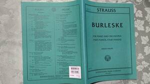 輸入洋書楽譜 ピアノ2台用 R.シュトラウス ブルレスケ ニ短調 R,Strauss Burleske　international music company new york