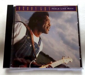 Buddy Guy / Feels Like Rain