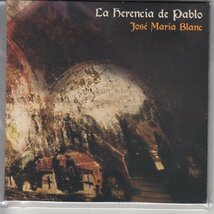 紙ジャケ JOSE MARIA BLANC / LA HERENCIA DE PABLO（輸入盤CD）_画像1