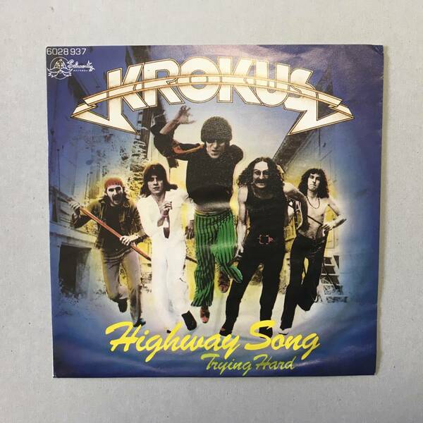 KROKUS HIGHWAY SONG スイス盤