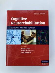 【希少】Cognitive Neurorehabilitation: Evidence and Application 送料込み　脳科学 神経可塑性　Cambridge 学術書