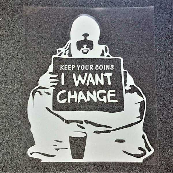 バンクシー カッティングステッカー「 I Want Change」シルバー