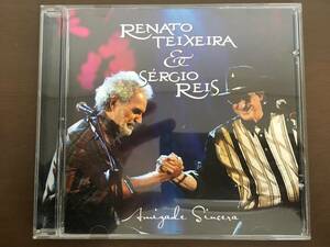 CD/RENATO TEIXEIRA & SERGIO REIS　AMIZADE SINCERA/【J22】 /中古