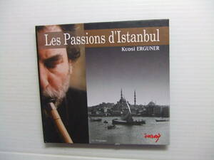 トルコのネイ フルート/CD★Kudsi Erguner　クジ・エルグナー/Les Passions D'istanbulメヴレヴィ スーフィー音楽/8枚まで同梱送料160円 ク