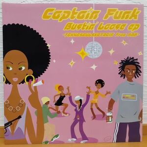 12xx Captain Funk Bustin' Loose EP RLEP-019 45RPM　アナログレコード