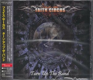 即決77【フェイス・サーカス／ターン・アップ・ザ・バンド　FAITH CIRCUS】未開封/新品