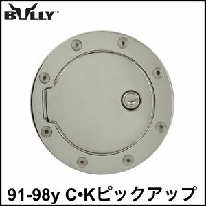 税込 BULLY フューエルドア ガスドア 給油口 クローム ステンレス キー付 鍵付 4本 91-98y C1500 K1500 トラック ピックアップ 即納 在庫品