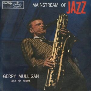 国内盤初期プレス10インチ ペラジャケ 深溝ラベ Gerry Mulligan And His Sextet /Mainstream Of Jazz【EmArcy MPM3001】ジェリー・マリガン