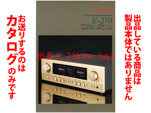 * total 4. catalog only * Accuphase Accuphase[ Inte gray tedo* amplifier E-270] catalog 2016 year 10 month * product body is not *